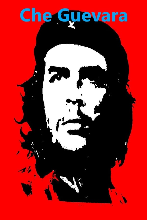Cover of the movie Che Guevara
