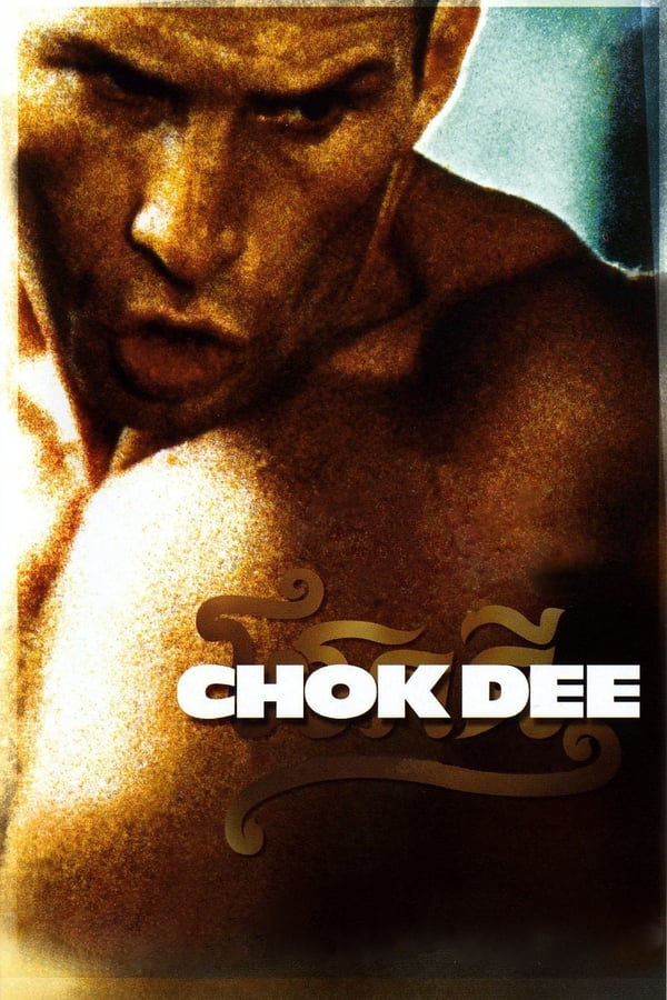 Cover of the movie Chok-Dee