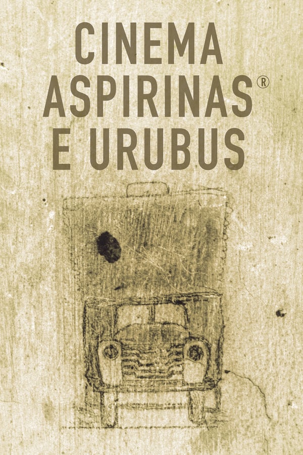 Cover of the movie Cinema, Aspirins and Vultures