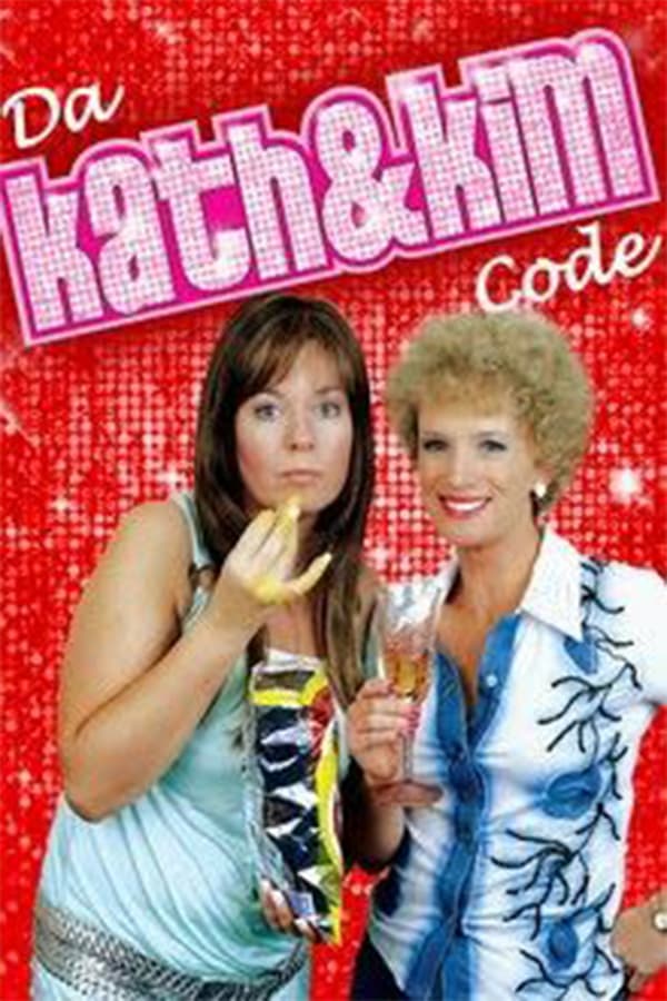 Cover of the movie Da Kath and Kim Code