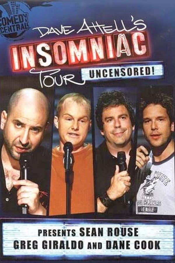 Cover of the movie Dave Attell's Insomniac Tour: Uncensored!
