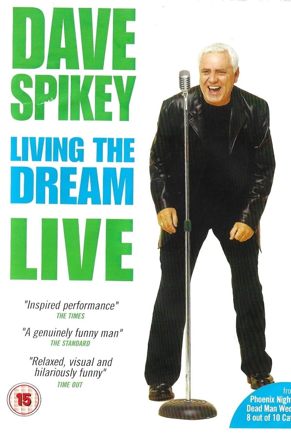 Cover of the movie Dave Spikey: Living the Dream