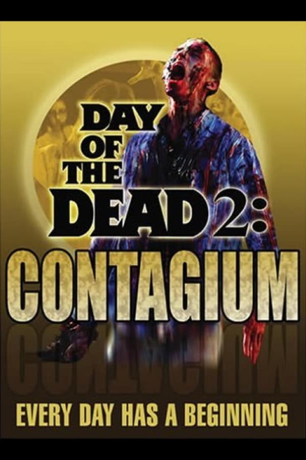 Cover of the movie Day of the Dead 2: Contagium