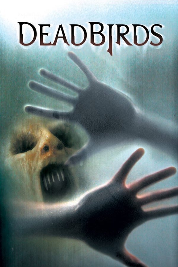 Cover of the movie Dead Birds