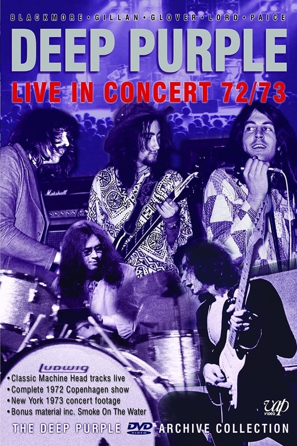 Cover of the movie Deep Purple: Live in Concert 72/73