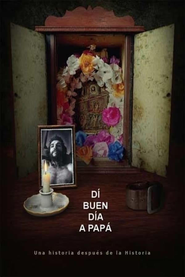 Cover of the movie Di buen día a papá