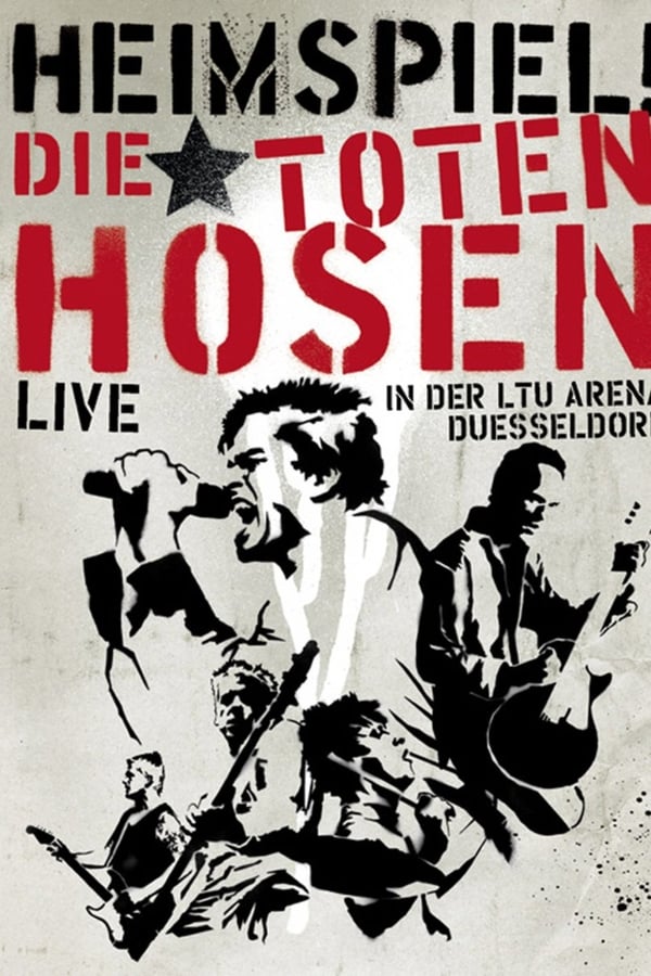 Cover of the movie Die Toten Hosen - Heimspiel