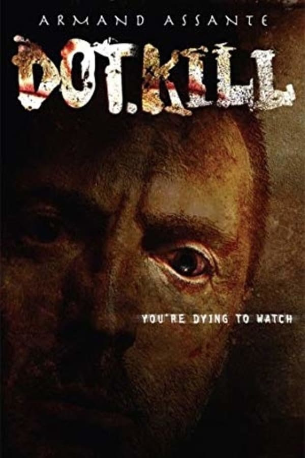 Cover of the movie Dot.Kill