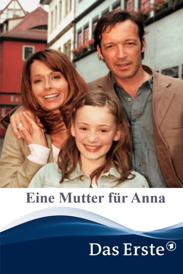 Cover of the movie Eine Mutter für Anna