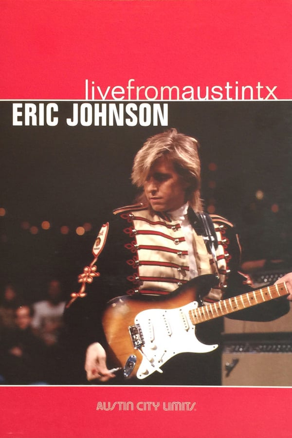 Cover of the movie Eric Johnson: Live from Austin TX