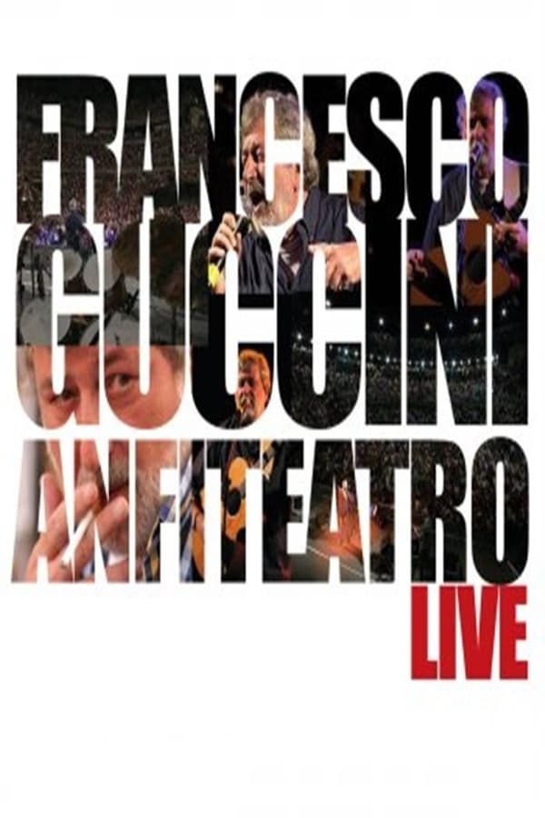 Cover of the movie Francesco Guccini: Anfiteatro Live