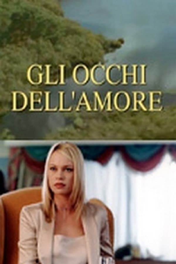 Cover of the movie Gli occhi dell'amore