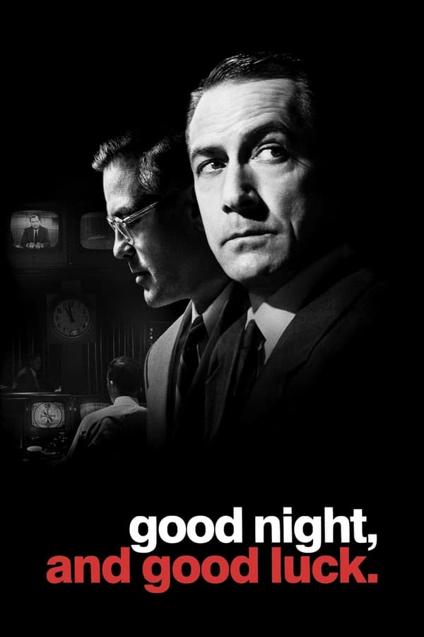 Cover of the movie Good Night, and Good Luck.