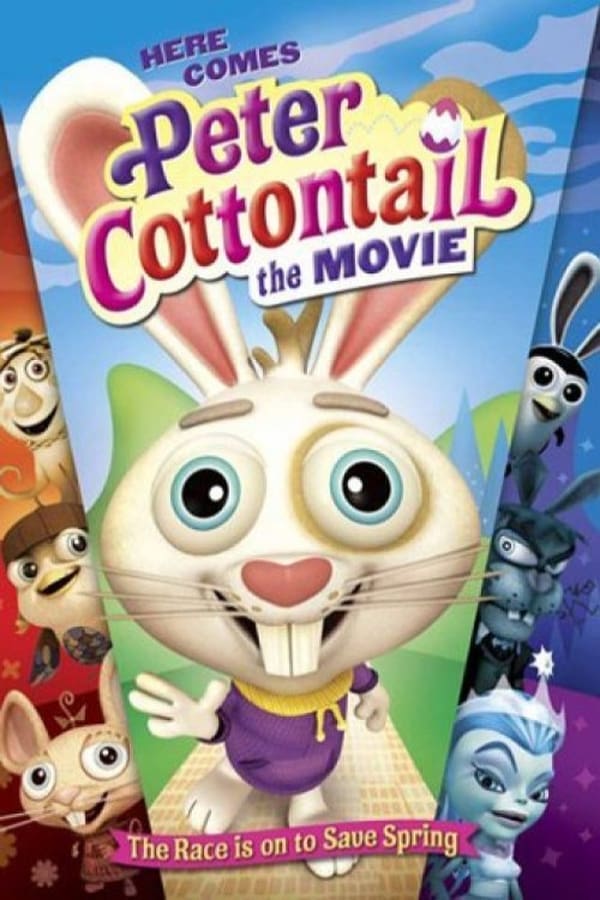 Cover of the movie Here Comes Peter Cottontail: The Movie