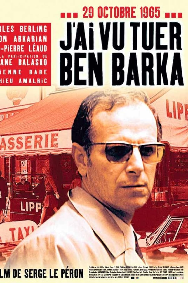 Cover of the movie I Saw Ben Barka Get Killed