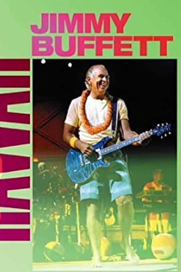 Cover of the movie Jimmy Buffett: Live in Hawaii
