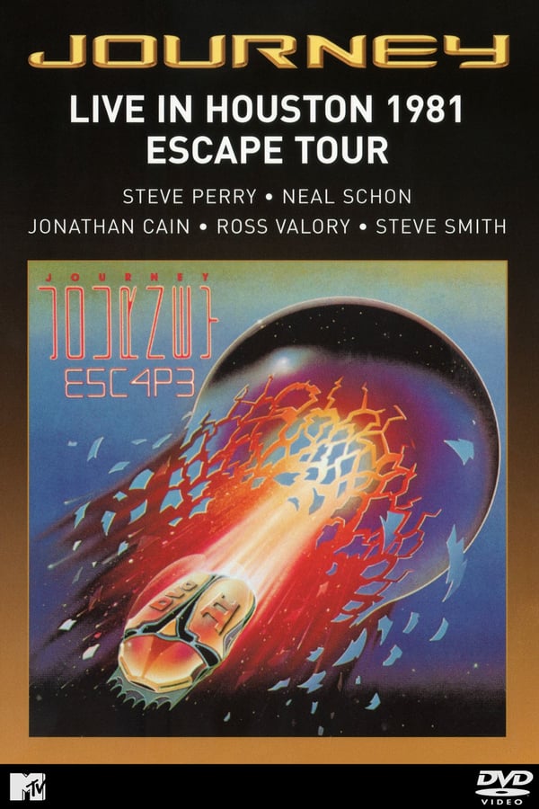 Cover of the movie Journey: Live in Houston 1981 - The Escape Tour