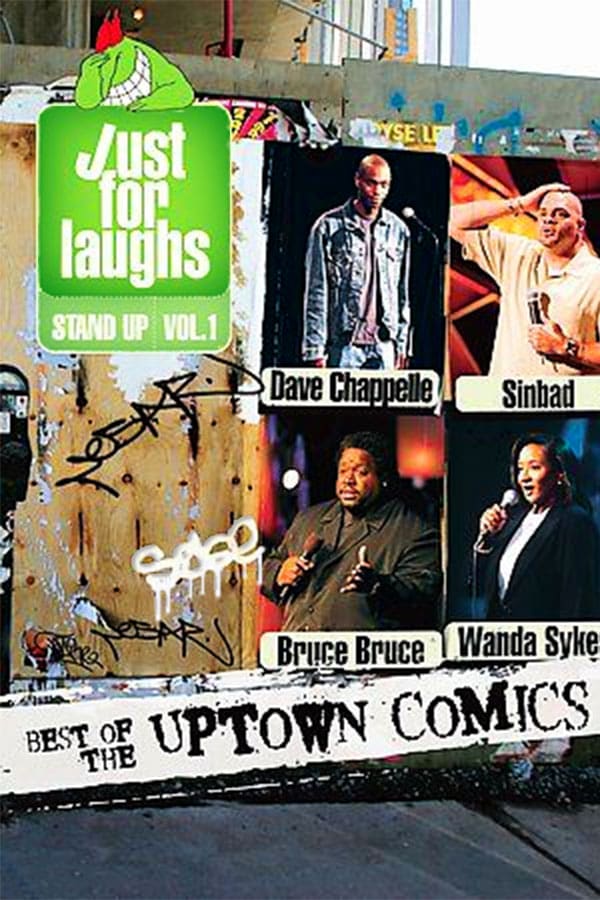 Cover of the movie Just for Laughs Stand Up, Vol. 1: Best of the Uptown Comics