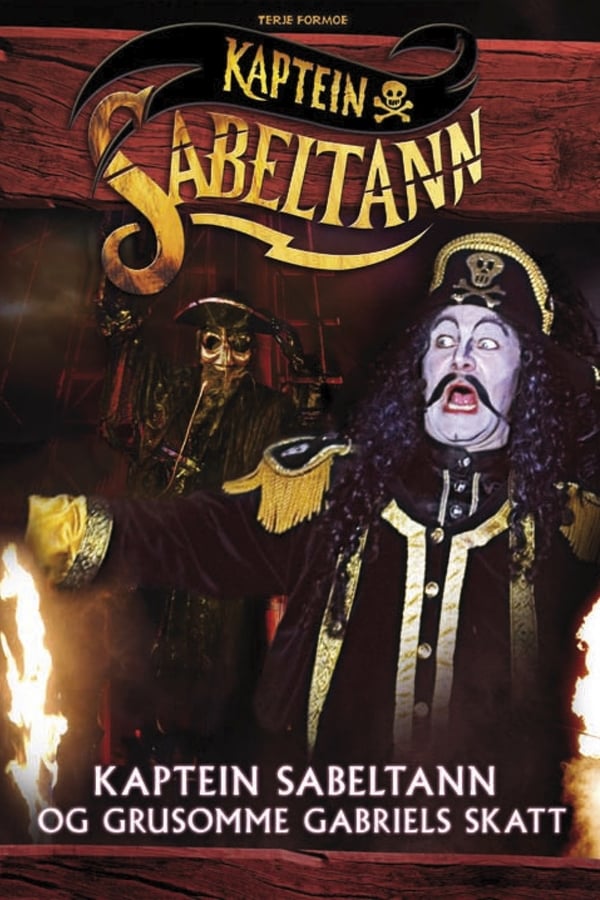 Cover of the movie Kaptein Sabeltann og grusomme Gabriels Skatt