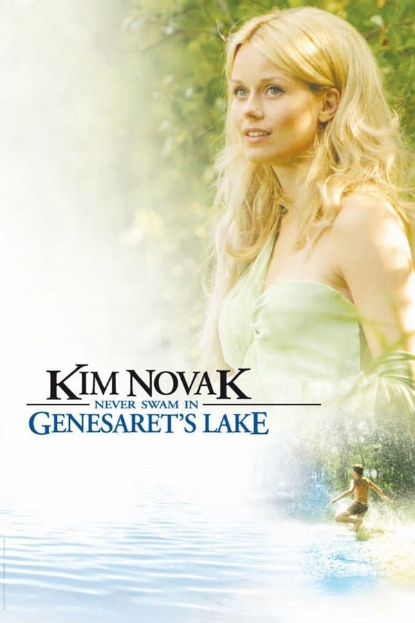 Cover of the movie Kim Novak Never Swam in Genesaret's Lake