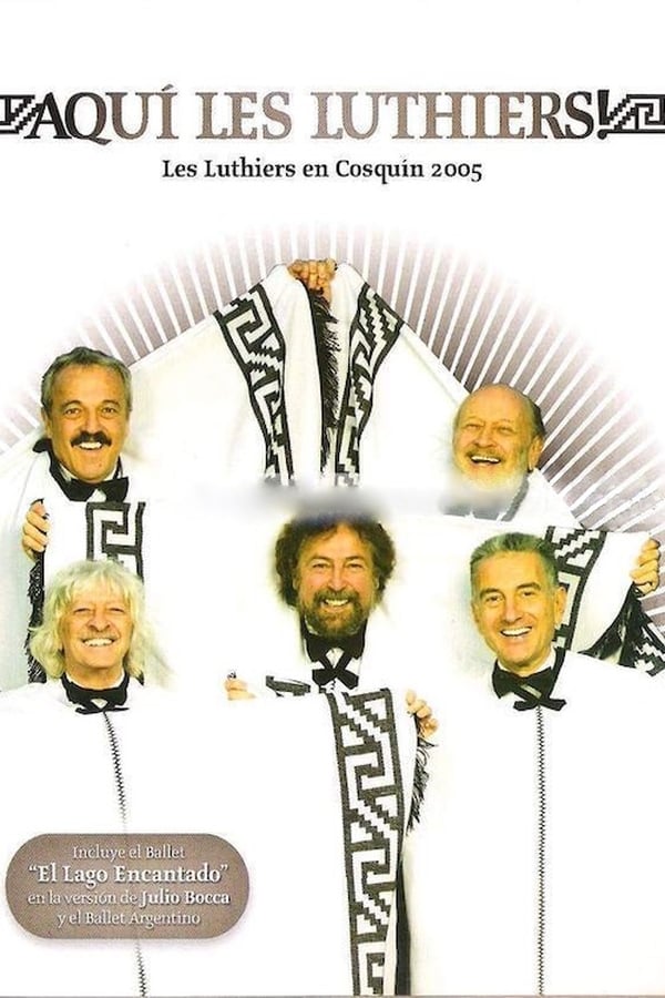 Cover of the movie Les Luthiers: Aquí Les Luthiers