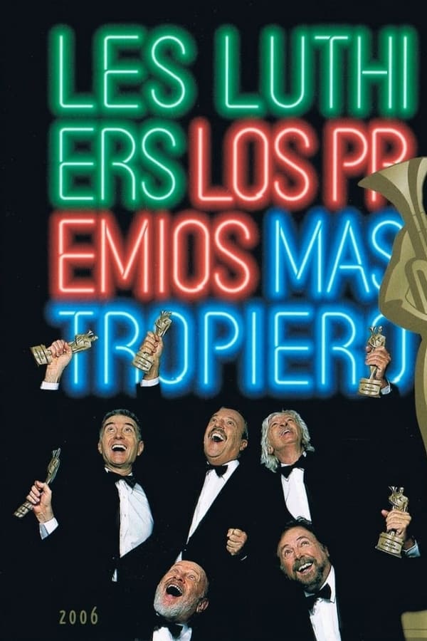 Cover of the movie Les Luthiers: Los premios Mastropiero