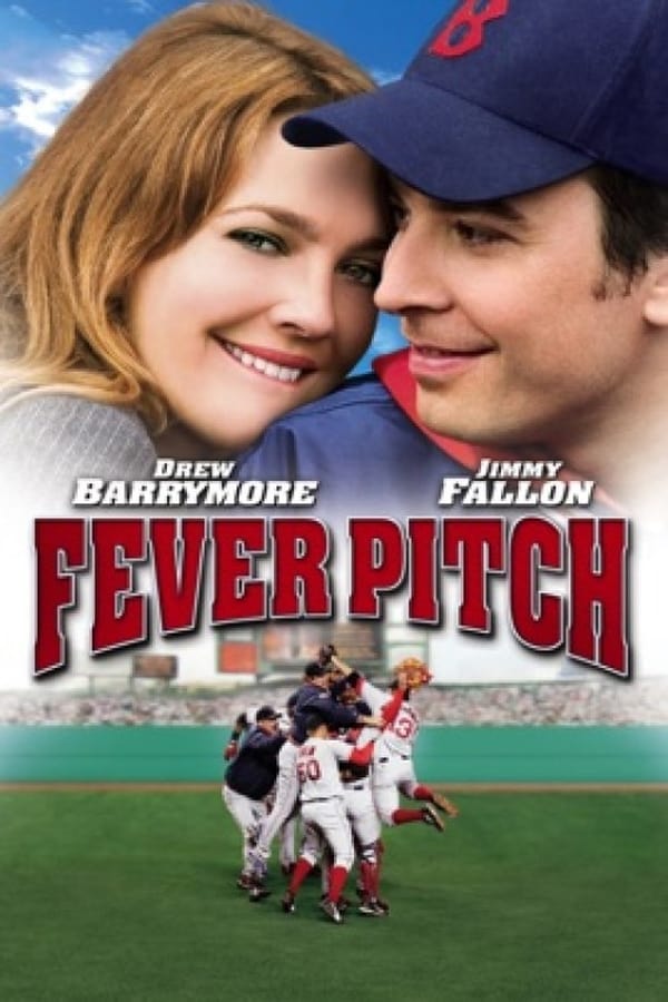 Cover of the movie Making a Scene: Fever Pitch