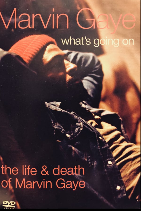 Cover of the movie Marvin Gaye What's going on Life and Death of Marvin Gaye