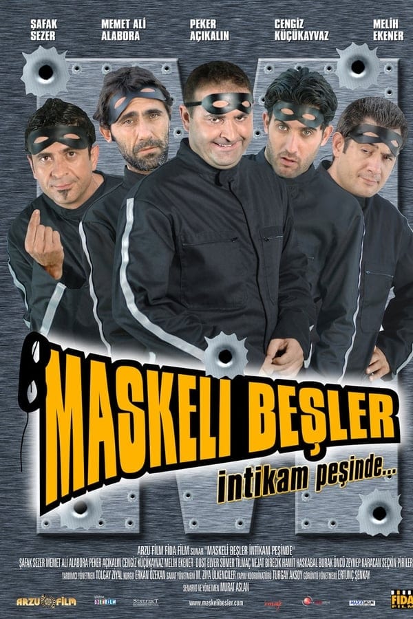 Cover of the movie Maskeli Beşler İntikam Peşinde