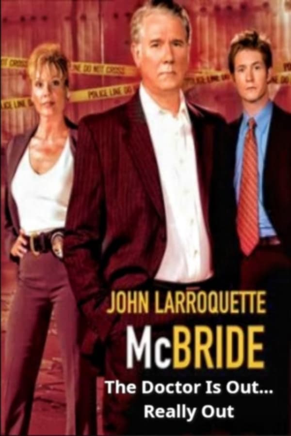 Cover of the movie Mc Bride: The Doctor is Out...Really Out