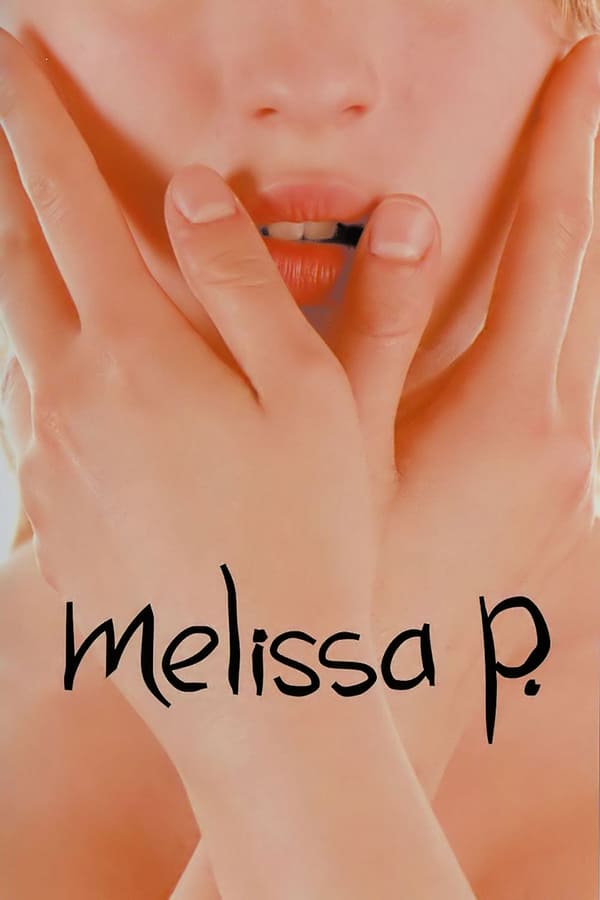 Cover of the movie Melissa P.