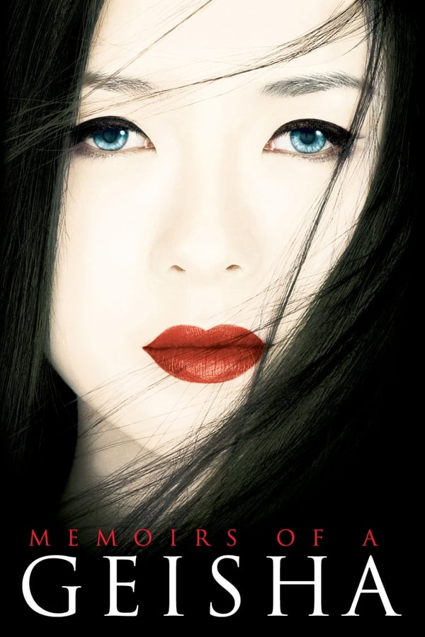 Cover of the movie Memoirs of a Geisha