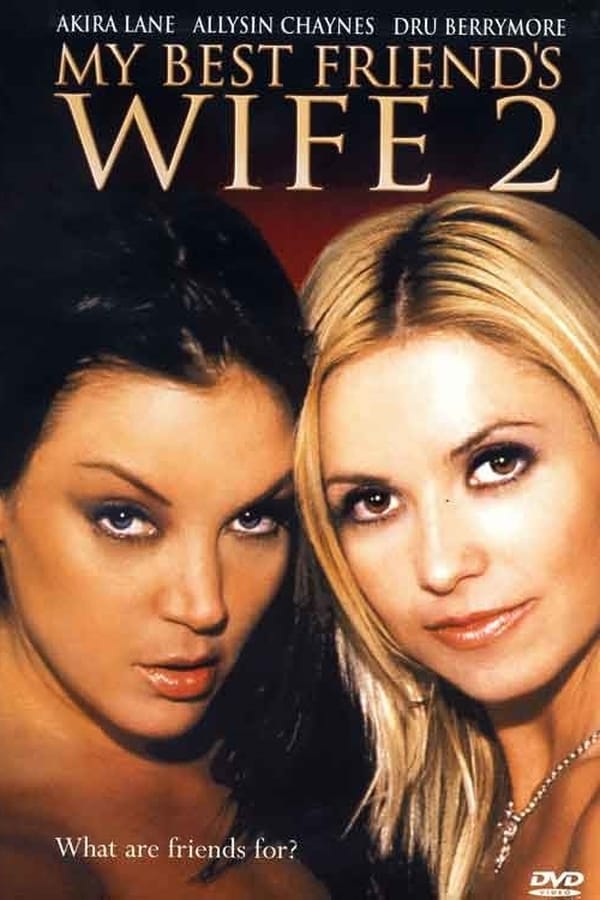 Cover of the movie My Best Friend's Wife 2