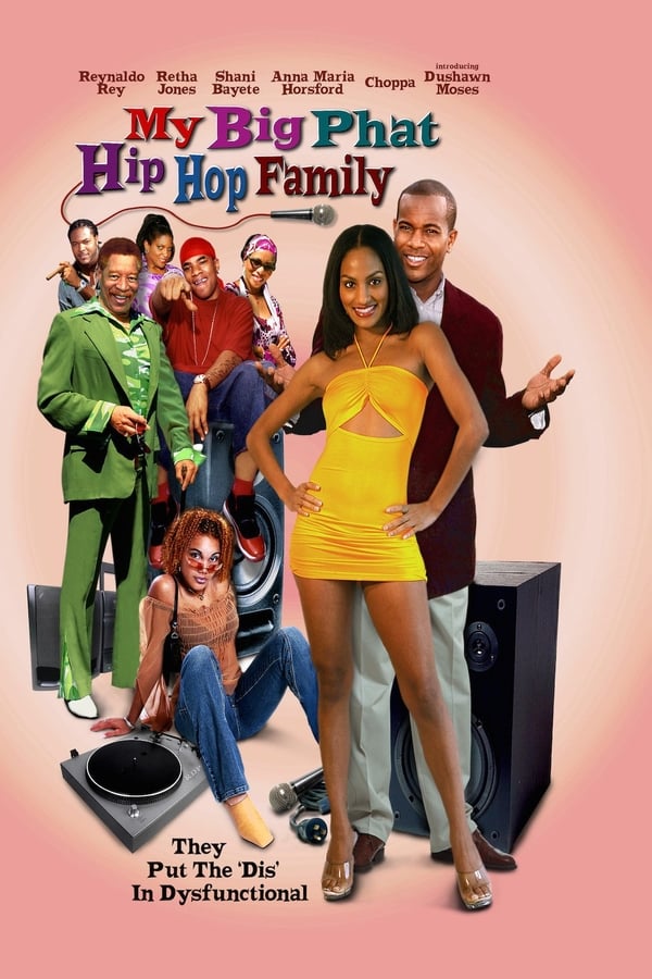 Cover of the movie My Big Phat Hip Hop Family