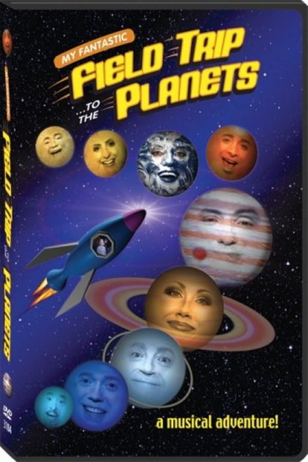 Cover of the movie My Fantastic Field Trip to the Planets