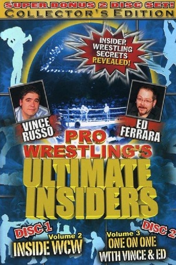 Cover of the movie Pro Wrestling's Ultimate Insiders Vol. 3: One on One with Vince & Ed