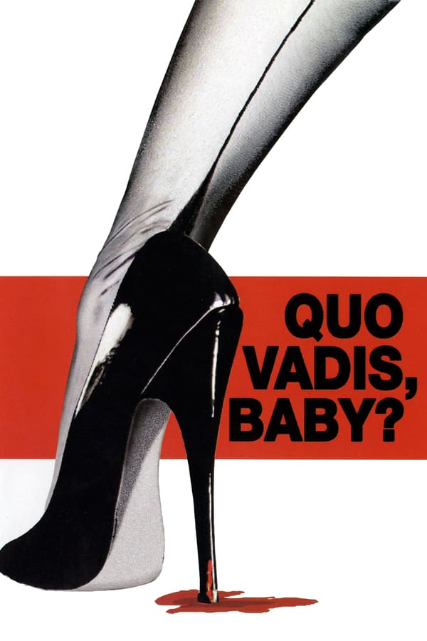 Cover of the movie Quo vadis, baby?