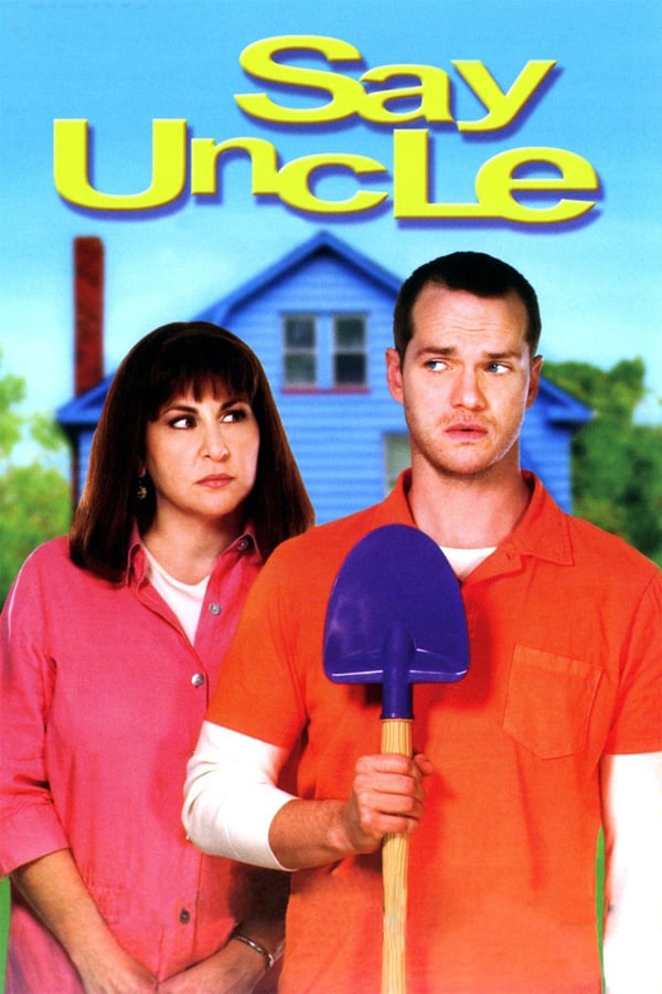 Cover of the movie Say Uncle