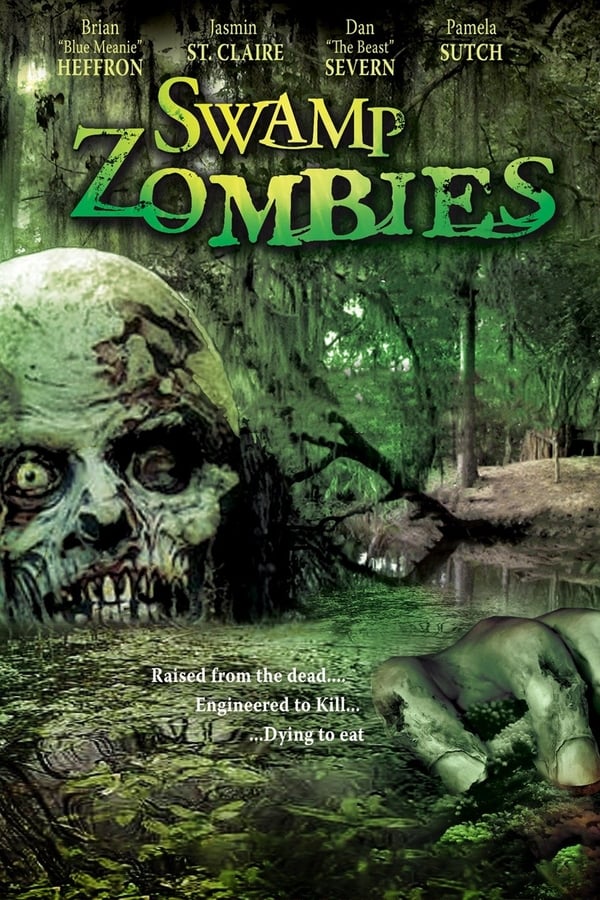 Cover of the movie Swamp Zombies!!!