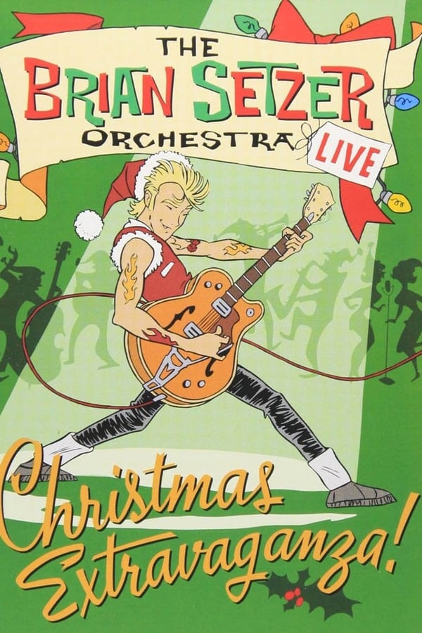 Cover of the movie The Brian Setzer Orchestra: Christmas Extravaganza