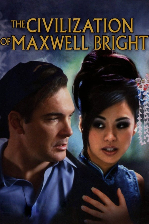 Cover of the movie The Civilization of Maxwell Bright