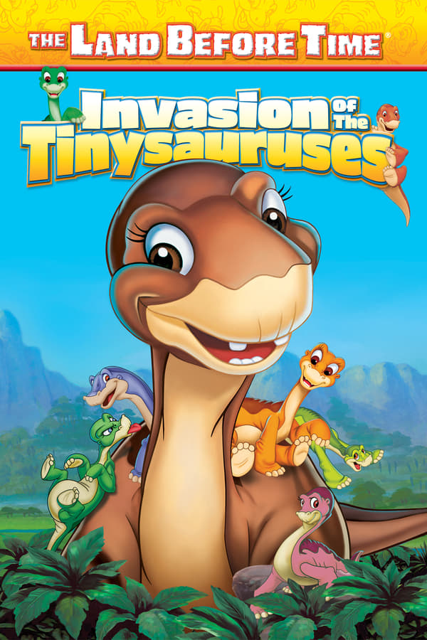 Cover of the movie The Land Before Time XI: Invasion of the Tinysauruses
