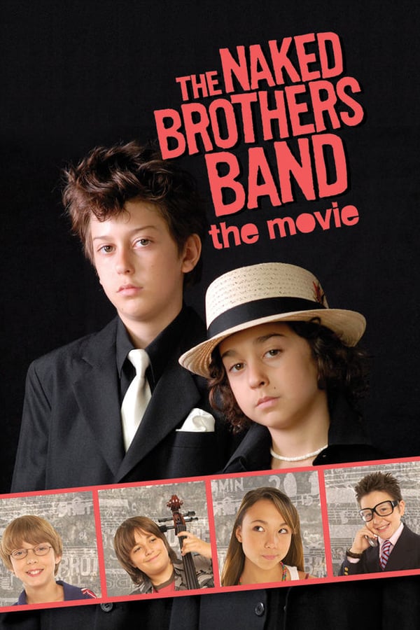 Cover of the movie The Naked Brothers Band: The Movie