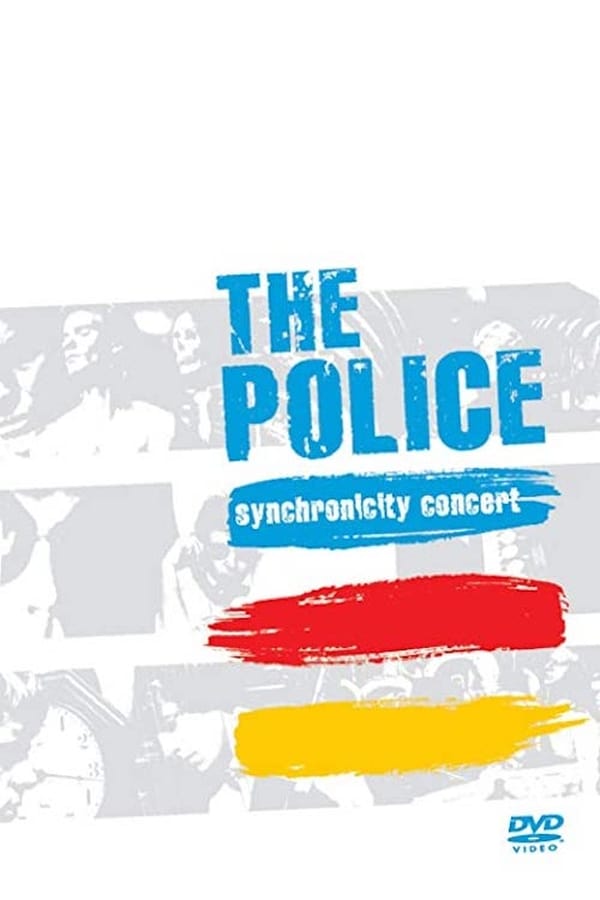 Cover of the movie The Police: Synchronicity Concert