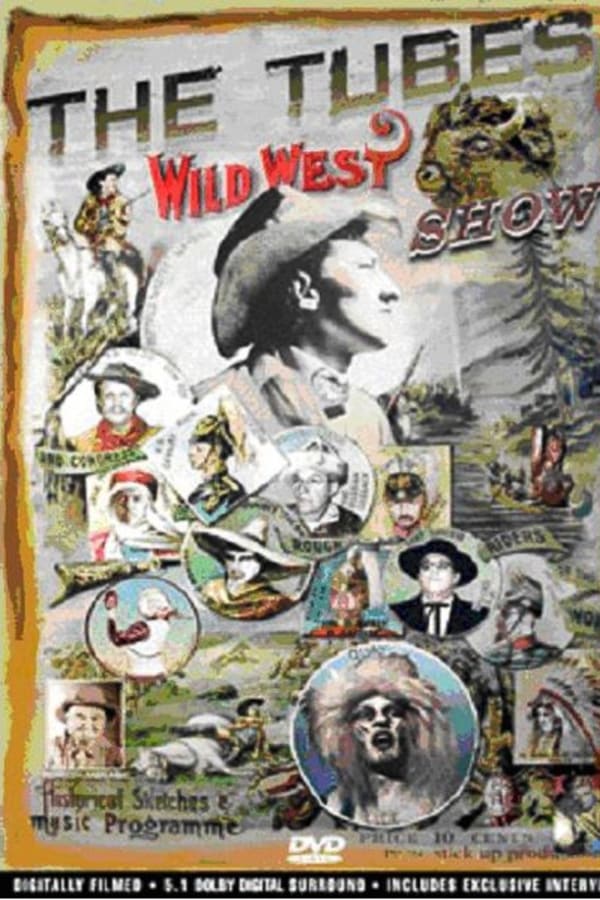 Cover of the movie The Tubes - Wild West Show