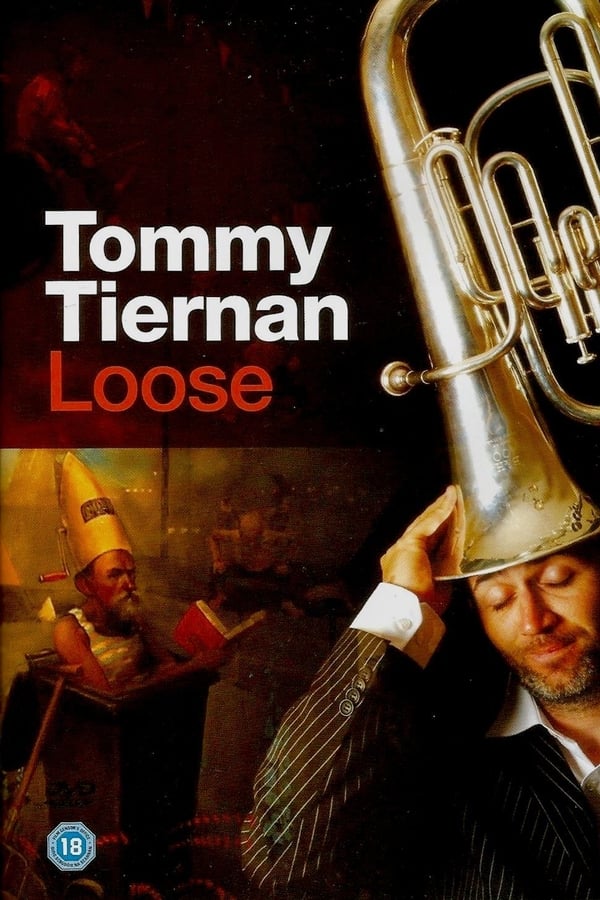 Cover of the movie Tommy Tiernan: Loose