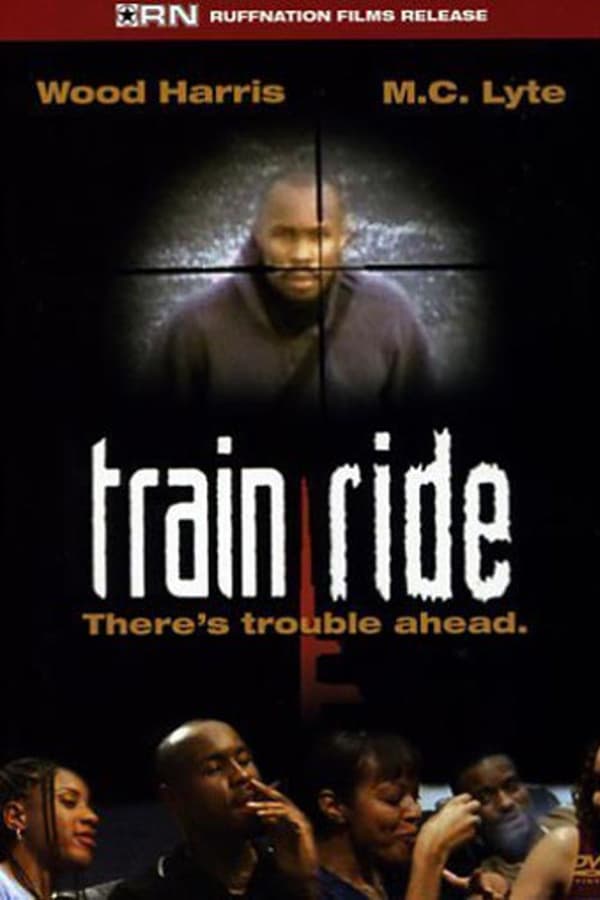 Cover of the movie Train Ride