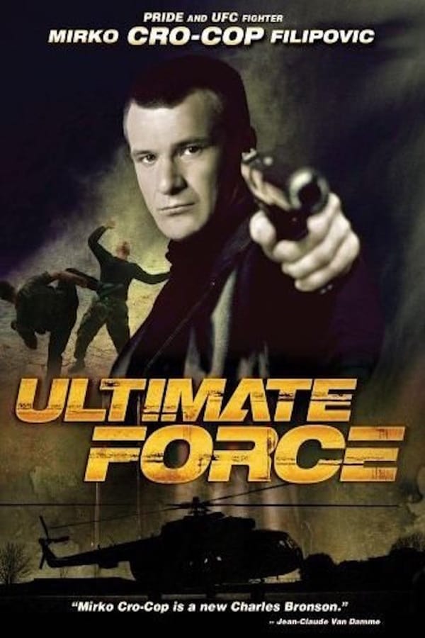 Cover of the movie Ultimate Force