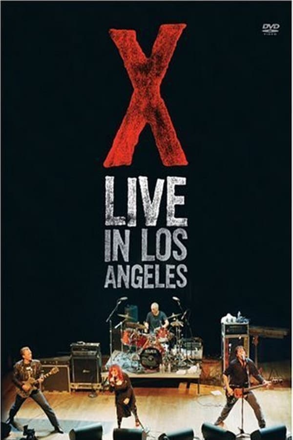 Cover of the movie X: Live in Los Angeles