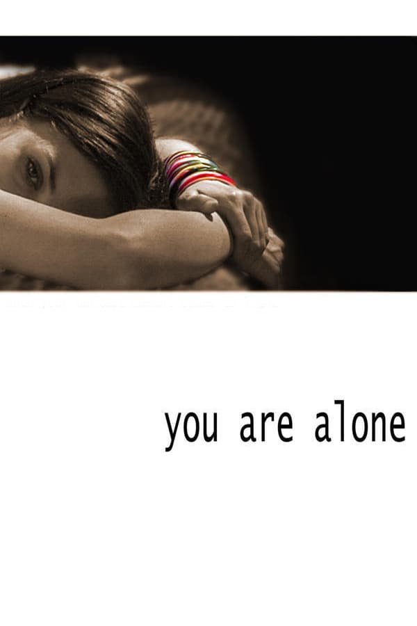 Cover of the movie You Are Alone